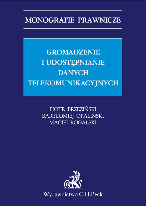 Gromadzenie i udostępnianie danych telekomunikacyjnych