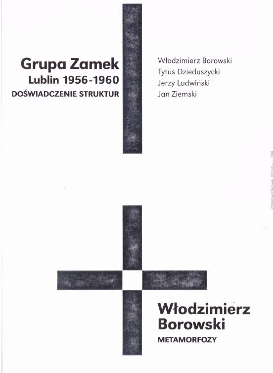 Grupa Zamek (Lublin 1956-1960) - Doświadczenie...