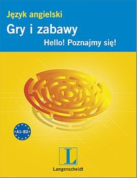 Gry i zabawy Język angielski Hello Poznajmy się