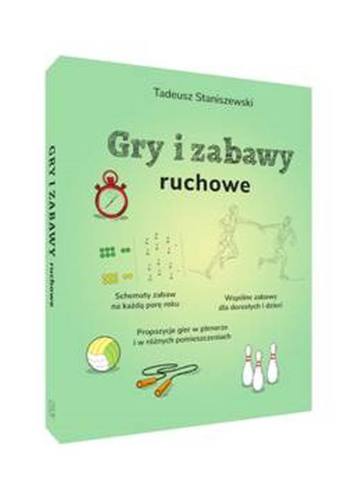Gry i zabawy ruchowe