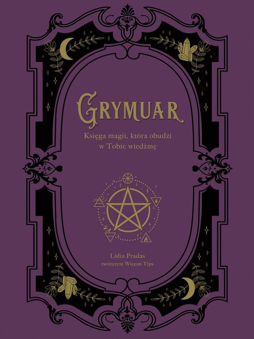 Grymuar Księga magii, która obudzi w Tobie wiedźmę