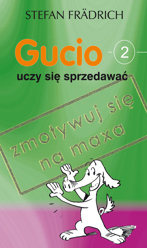 Gucio uczy się sprzedawać