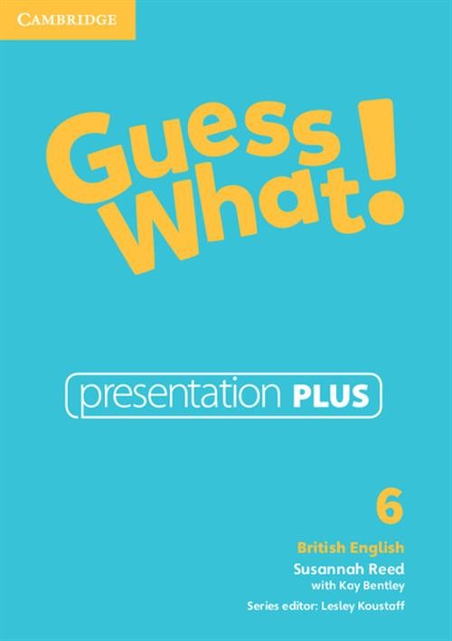 Guess What!  6 Presentation Plus British English