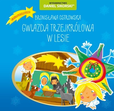 Gwiazda trzejkrólowa W lesie
