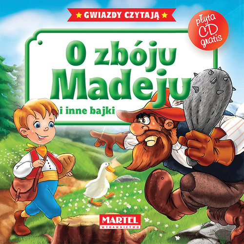 Gwiazdy czytają. O zbóju Madeju i inne bajki (+CD AUDIO)