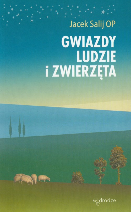 Gwiazdy, ludzie i zwierzęta