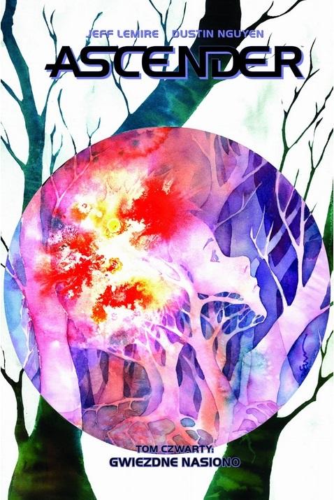 Gwiezdne nasiono. Ascender. Tom 4