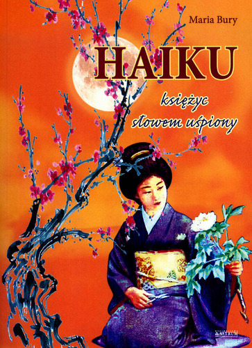 Haiku Księżyc słowem uśpiony