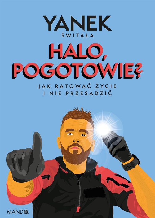 Halo pogotowie?