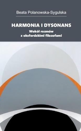 Harmonia i dysonans Wokół rozmów z oksfordzkimi filozofami