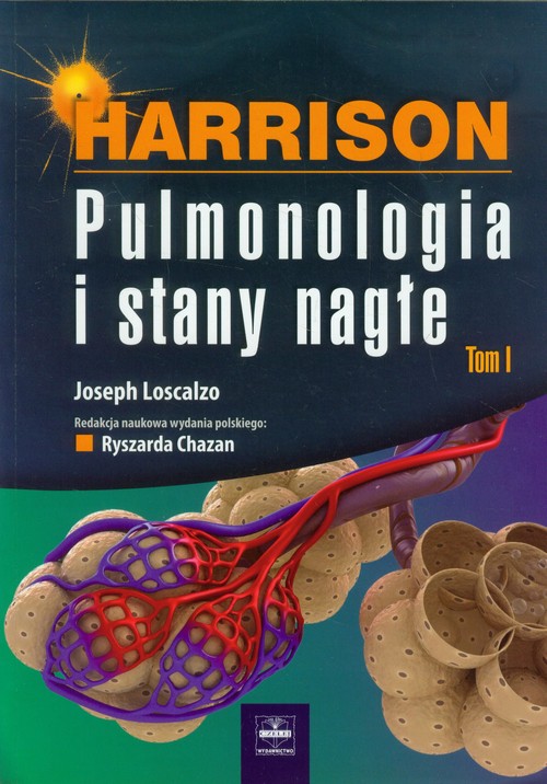 Harrison Pulmonologia i stany nagłe tom 1