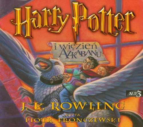 Harry Potter i więzień Azkabanu - książka audio na CD (format mp3)