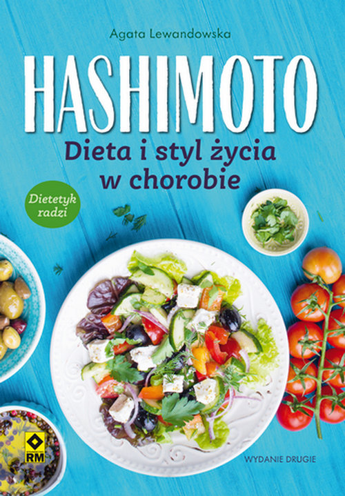 Hashimoto Dieta i styl życia w chorobie