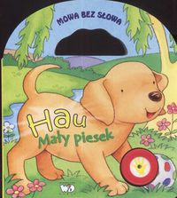 Hau mały piesek