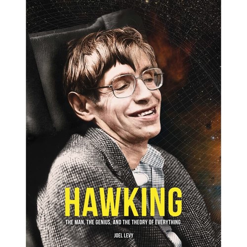 Hawking The Man The Genius and the Theory of Everything