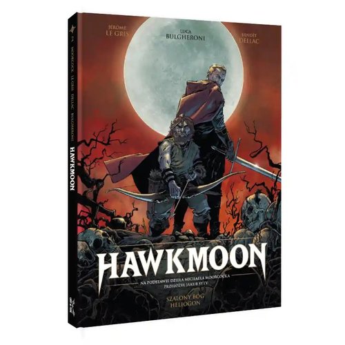 Hawkmoon Tom 2 Szalony bóg / Heliogon