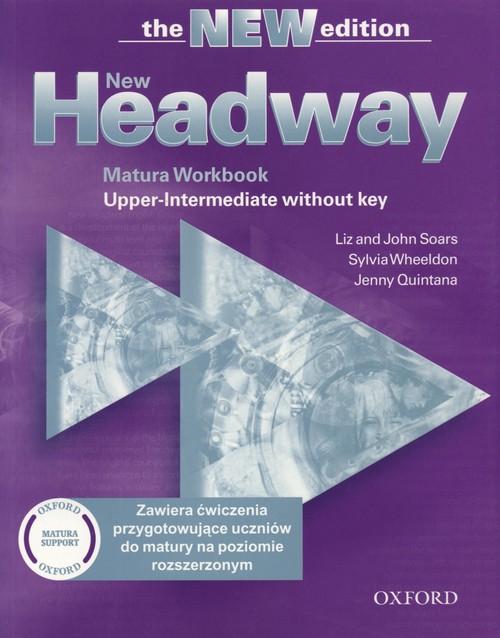 Headway New Upper-Int - 3rd Edition: Matura Workbook [Poland]