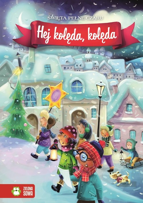Hej kolęda, kolęda
