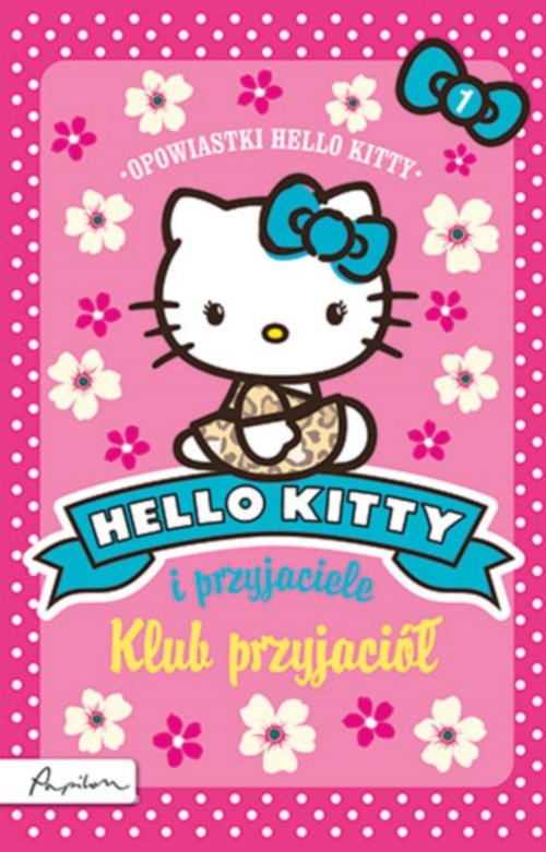 Hello Kitty i przyjaciele. Klub przyjaciół