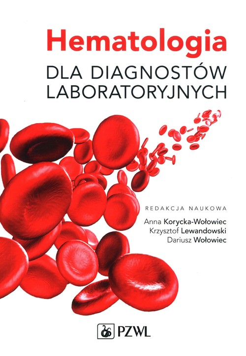 Hematologia dla diagnostów laboratoryjnych