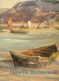 Henryk Baranowski malarstwo
