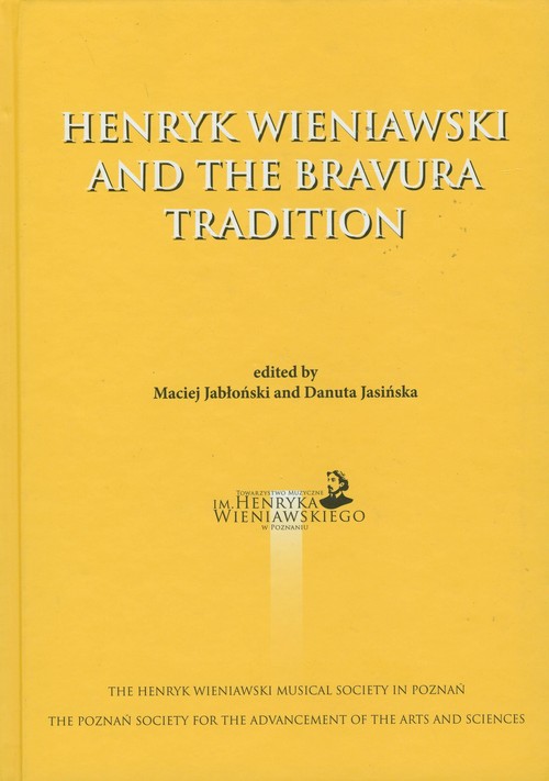 Henryk Wieniawski and the bravura tradition