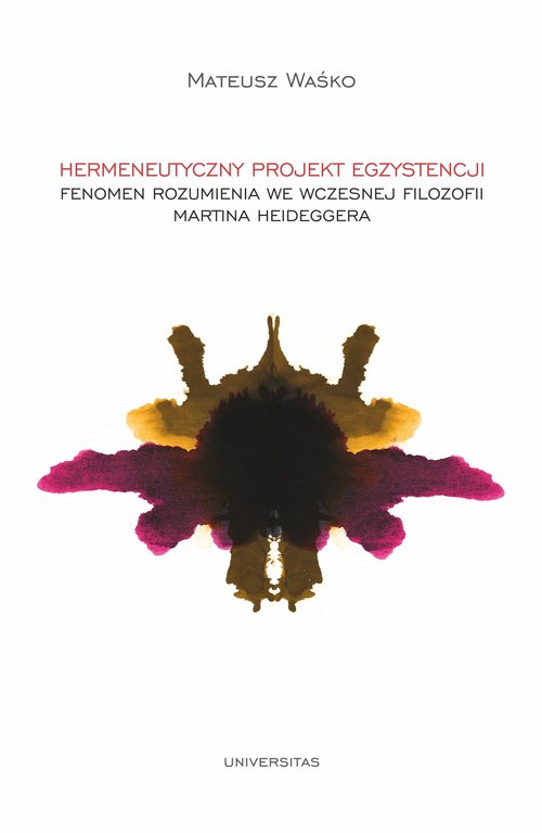 Hermeneutyczny projekt egzystencji