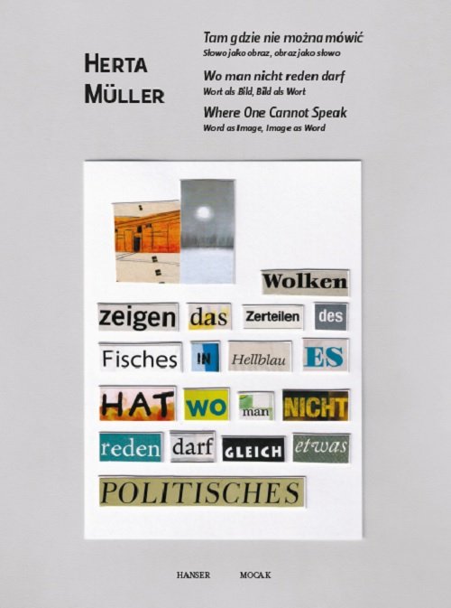 Herta Muller Tam gdzie nie można mówić