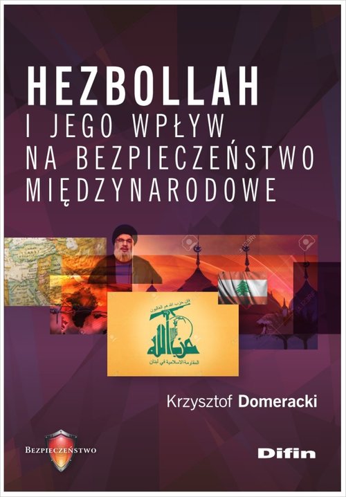 Hezbollah i jego wpływ na bezpieczeństwo międzynarodowe