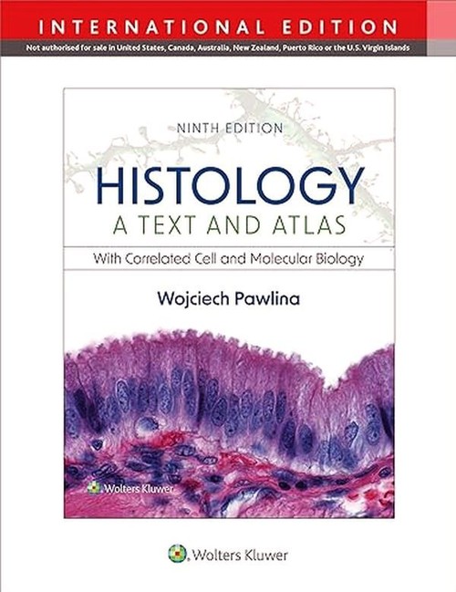 Histology A Text and Atlas