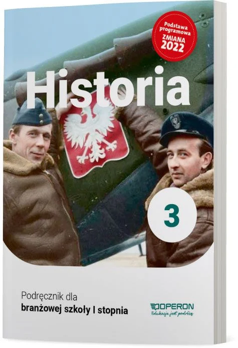 Historia 3 Podręcznik dla branżowej szkoły I stopnia