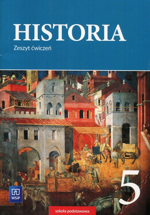 Historia 5 Zeszyt ćwiczeń