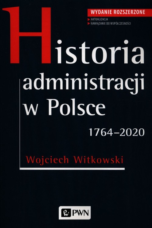 Historia administracji w Polsce 1764-2020