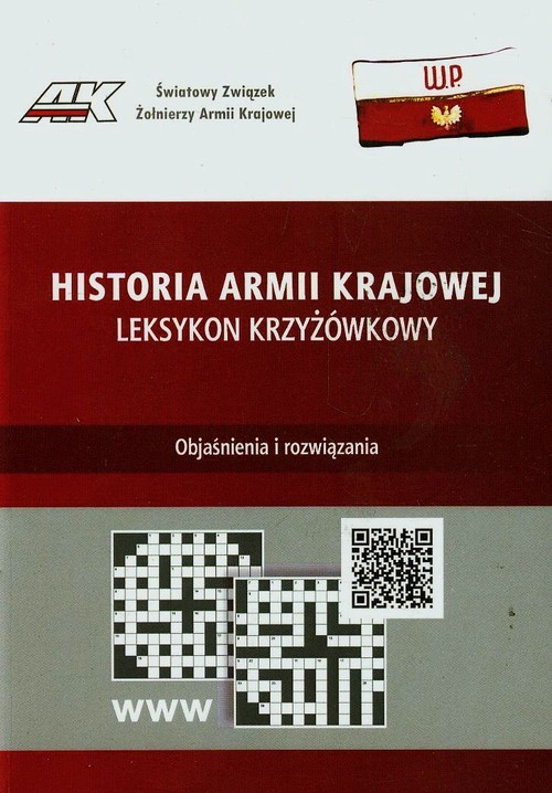 Historia Armii Krajowej Leksykon krzyżówkowy