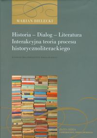 Historia. Dialog. Literatura