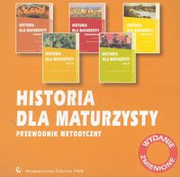Historia dla maturzysty Przewodnik metodyczny CD