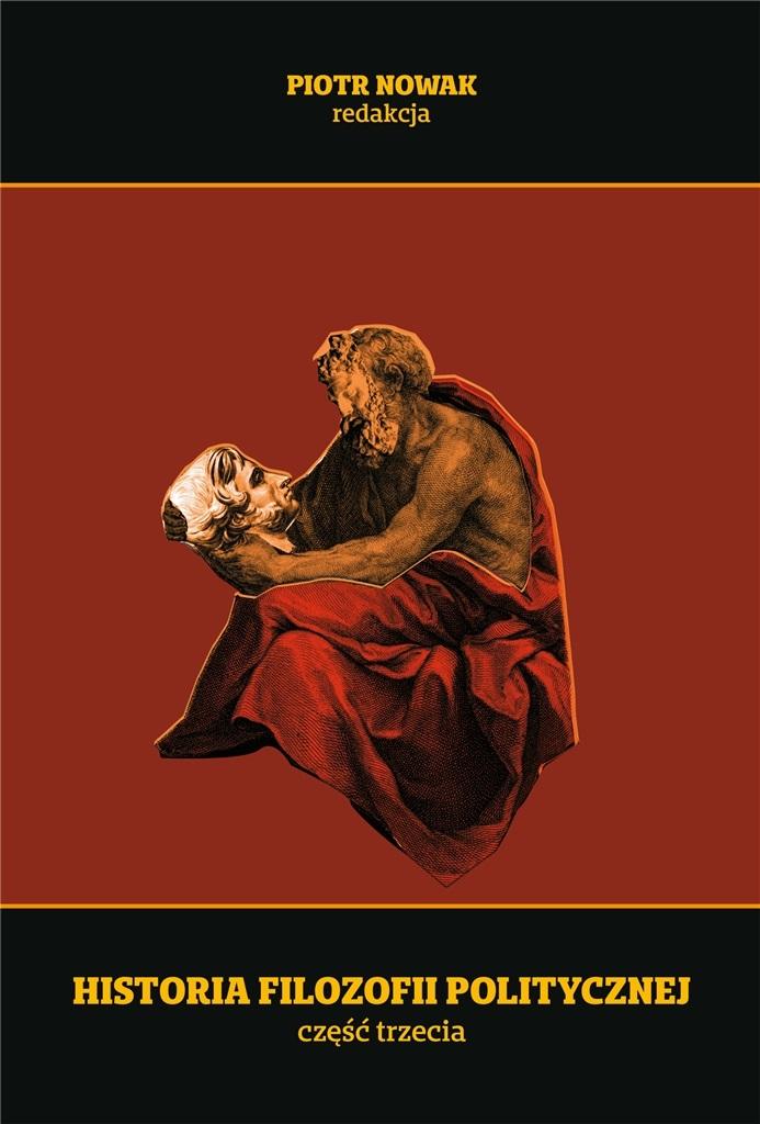 Historia filozofii politycznej Część trzecia