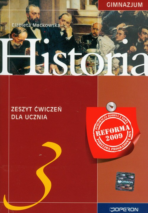 Historia. Historia 3. Klasa 3. Zeszyt ćwiczeń - gimnazjum