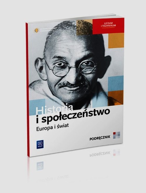 Historia. Historia i spoleczeństwo. Europa i świat. Klasa 1-3. Podręcznik. - szkoła ponadgimnazjalna