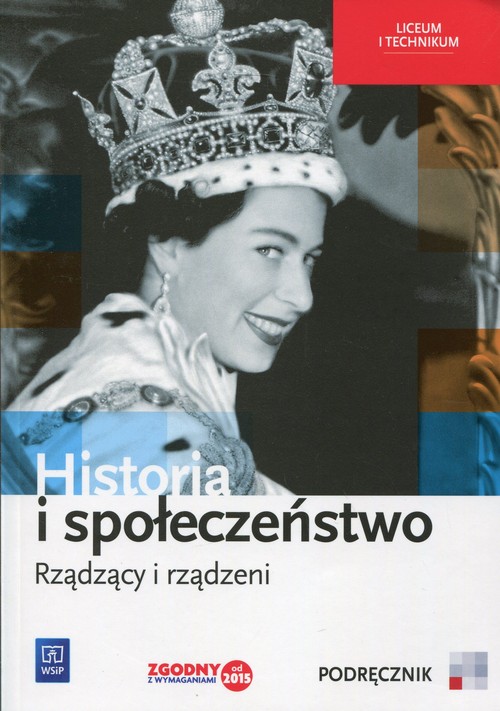 Historia i społeczeństwo Rządzący i rządzeni Podręcznik wieloletni