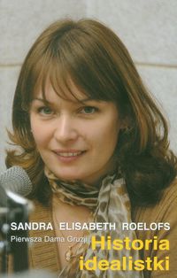 Historia idealistki Pierwsza Dama Gruzji z płytą CD