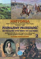 Historia LO KL 2 Podręcznik Zakres podstawowy Poznajemy przeszłość od początku XVIII w. do 1939 r.