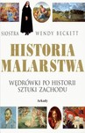 Historia malarstwa. Wędrówki po historii sztuki zachodu