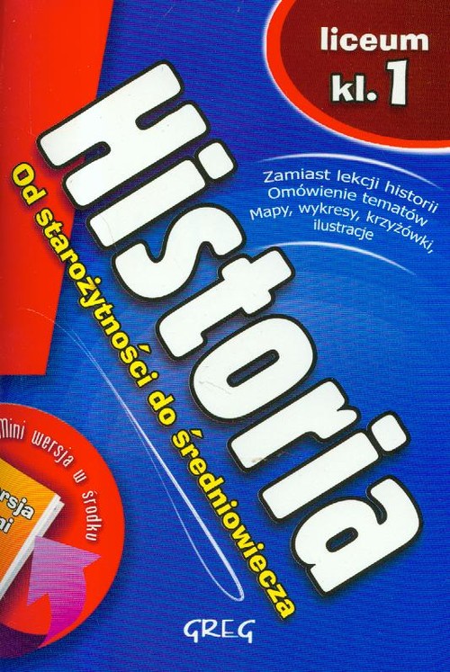 Historia. Od starożytności do średniowiecza. Materiały pomocnicze - szkoła ponadgimnazjalna