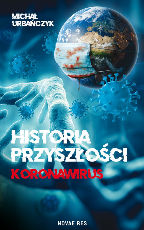 Historia przyszłości Koronawirus