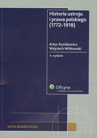Historia ustroju i prawa polskiego 1772-1918