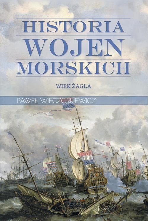 Historia wojen morskich Tom 1