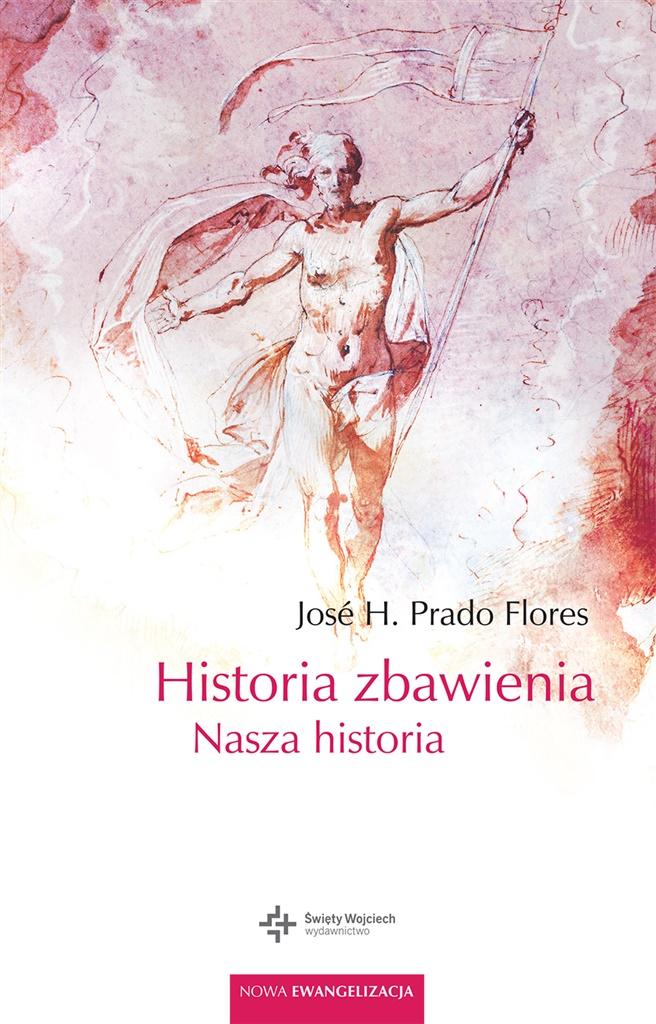 Historia zbawienia nasza historia