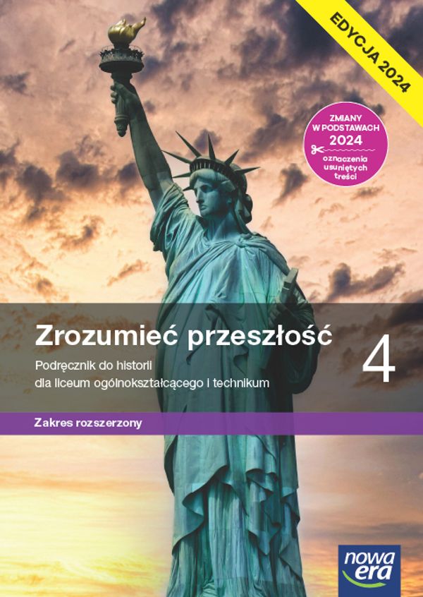 Historia Zrozumieć przeszłość 4 Podręcznik Zakres rozszerzony Edycja 2024