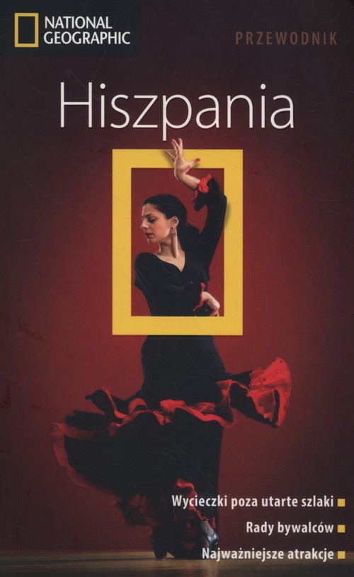 Hiszpania Przewodnik National Geographic